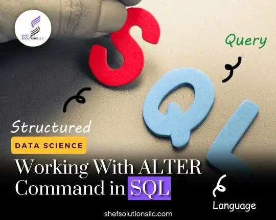 Working with AlTER Command in SQL